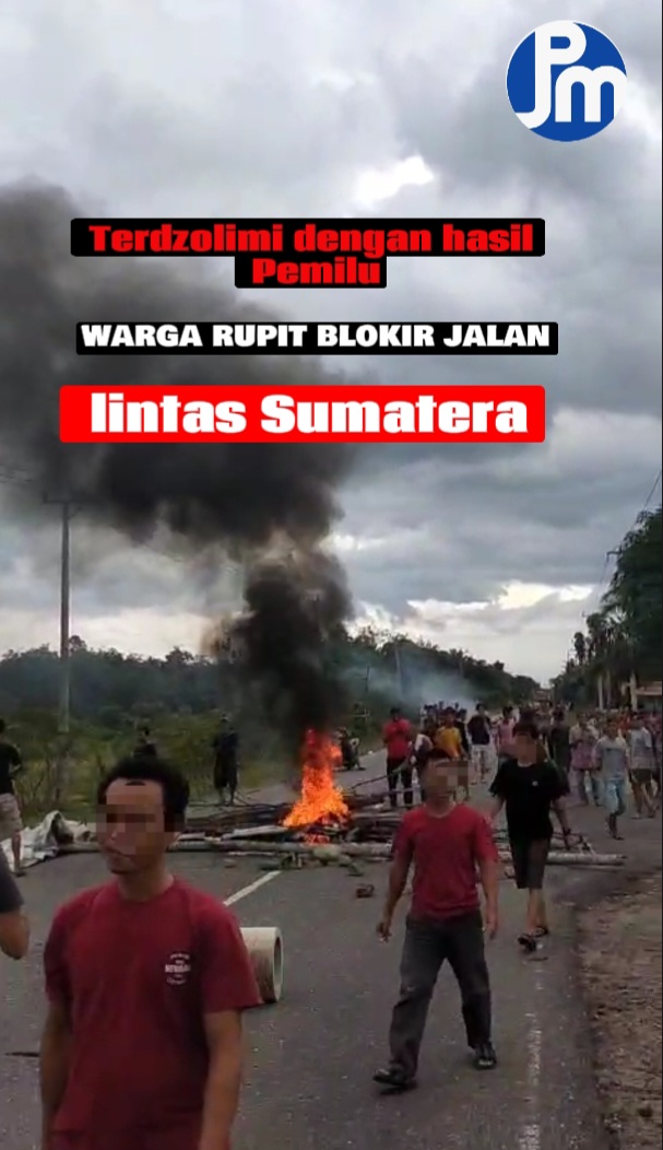 Terdzolimi dengan hasil Pemilu, warga rupit blokir jalan lintas Sumatera Screenshot_20240218_133821_CapCut