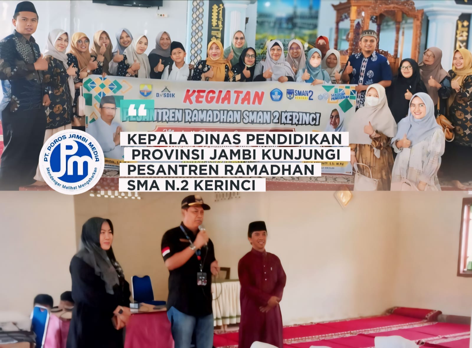 KEPALA DINAS PENDIDIKAN PROVINSI JAMBI KUNJUNGI PESANTREN RAMADHAN SMA N.2 KERINCI IMG-20240315-WA0020