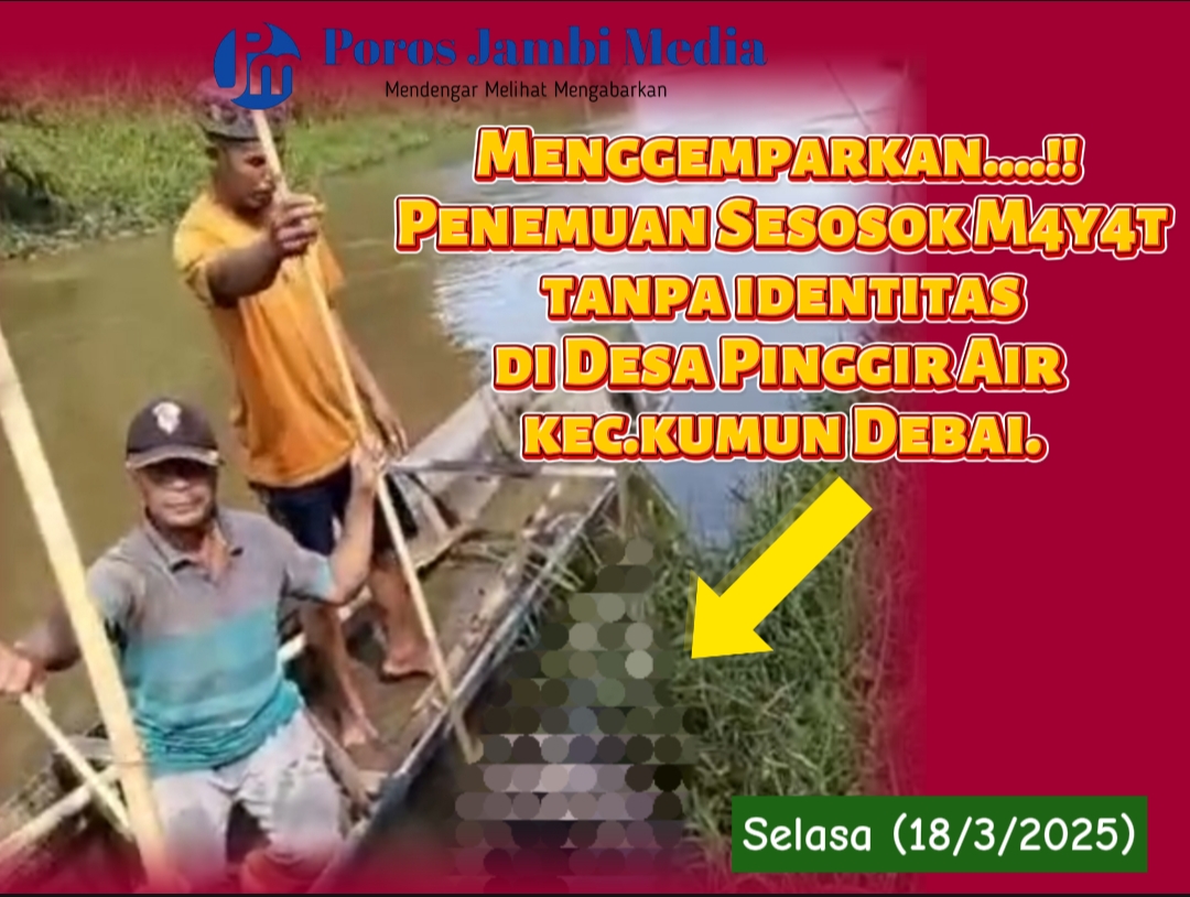 Menggemparkan....!! Penemuan Sesosok M4y4t tanpa identitas di Desa Pinggir Air kec.kumun Debai. Screenshot_2025-03-18-19-37-53-94_dba69a5e82e939c3ddef13f99a115ca3