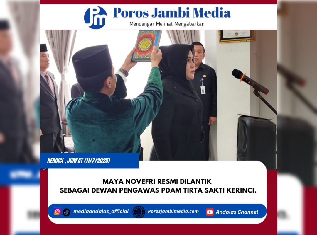 Maya Novefri Resmi dilantik sebagai Dewan Pengawas PDAM Tirta Sakti Kerinci. Screenshot_2025-07-11-12-41-28-91_dba69a5e82e939c3ddef13f99a115ca3