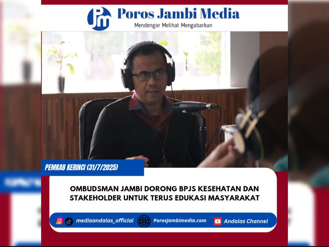 Ombudsman Jambi Dorong BPJS Kesehatan dan Stakeholder untuk Terus Edukasi Masyarakat Screenshot_2025-07-31-20-33-40-68_dba69a5e82e939c3ddef13f99a115ca3